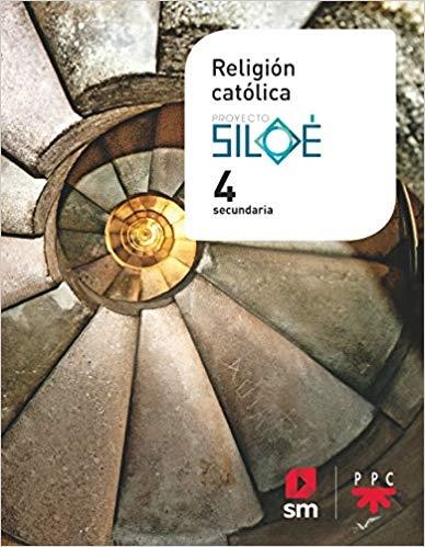 4º ESO RELIGIÓN PROYECTO SILOE  19 | 9788491824909