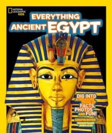 EVERYTHING: ANCIENT EGYPT | 9780008267803 | NATIONAL GEOGRAPHIC KIDS