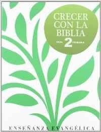 CRECER CON LA BIBLIA-PRIM 2º | 9788446031949