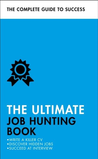 THE ULTIMATE JOB HUNTING BOOK | 9781473683938 | PATRICIA SCUDAMORE