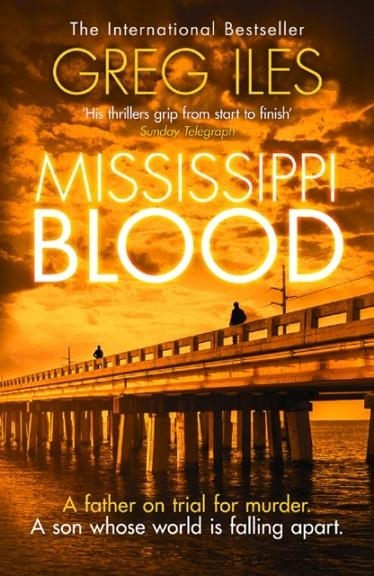 MISSISSIPPI BLOOD : 6 | 9780007411313 | GREG ILES