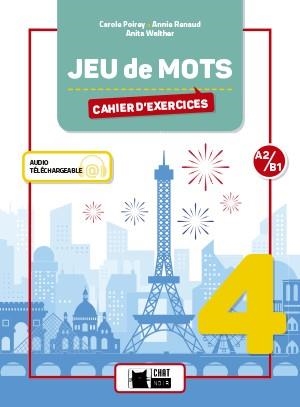 JEU DE MOTS 4. CAHIER D'EXERCICES | 9788468260792 | C. POIREY, A. RENAUD, A. WALTHER