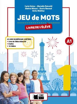 JEU DE MOTS 1. LIVRE DE L'ÉLÈVE | 9788468223551 | C. GISLON, M. RAINOLDI, E. MINENI, A. RENAUD, A. WALTHER