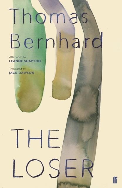 THE LOSER | 9780571349975 | THOMAS BERNHARD