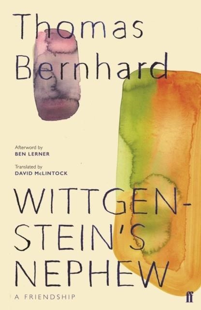 WITTGENSTEIN'S NEPHEW | 9780571349982 | THOMAS BERNHARD