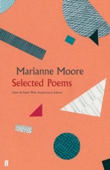 SELECTED POEMS | 9780571351145 | MARIANNE MOORE