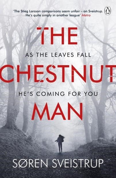 THE CHESTNUT MAN | 9781405939768 | SOREN SVEISTRUP