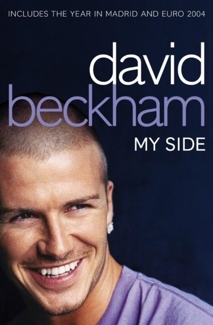 DAVID BECKHAM MY SIDE | 9780007157334 | DAVID BECKHAM