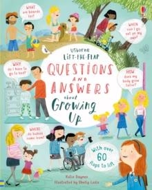 LIFT-THE-FLAP QUESTIONS AND ANSWERS ABOUT GROWING UP | 9781474940122 | KATIE DAYNES