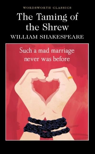 THE TAMING OF THE SHREW | 9781853260797 | WILLIAM SHAKESPEARE