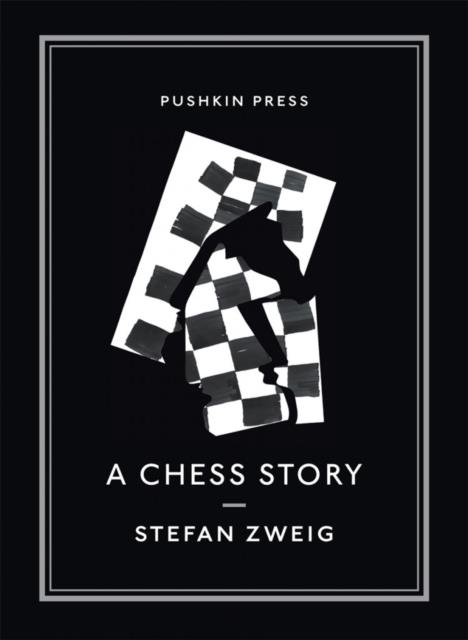 CHESS NOVELLA | 9781782270119 | STEFAN ZWEIG