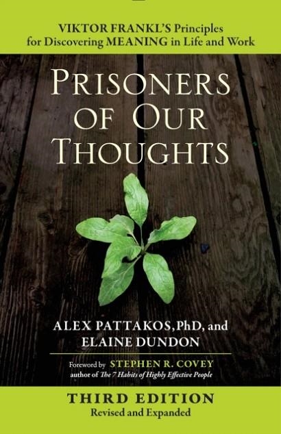 PRISONERS OF OUR THOUGHTS | 9781626568808 | ALEX PATTAKOS