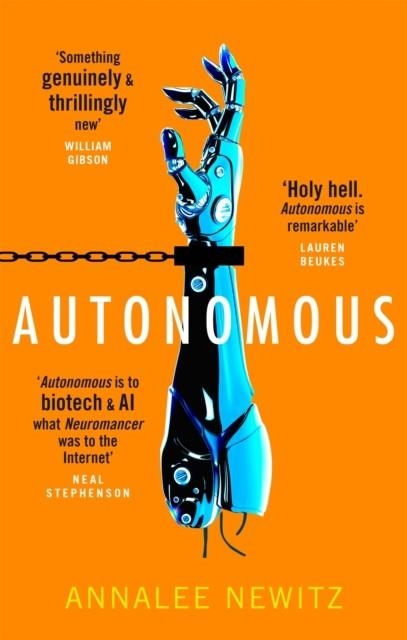 AUTONOMOUS | 9780356511221 | ANNALEE NEWITZ