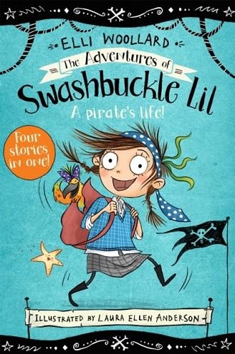 THE ADVENTUIRES OF SWASHBUCKLE | 9781509881529 | ELLI WOOLLARD