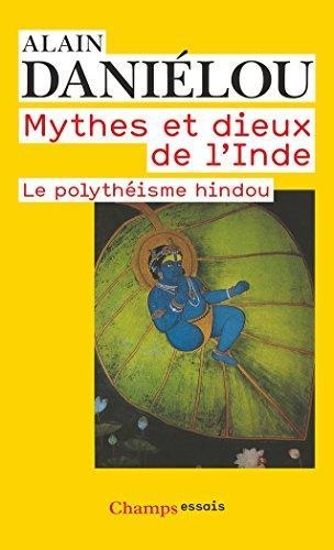 MYTHES ET DIEUX DE L'INDE: LE POLYTHEISME HINDOU | 9782081232167 | ALAIN DANIÉLOU