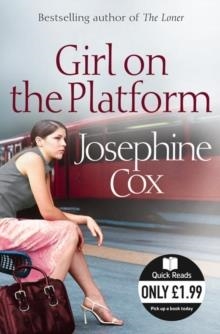 GIRL ON THE PLATFORM | 9780007270088 | JOSEPHINE COX