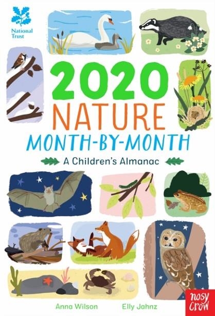 NATIONAL TRUST: 2020 NATURE MONTH-BY-MONTH: A CHILDREN'S ALMANAC | 9781788004824 | ANNA WILSON