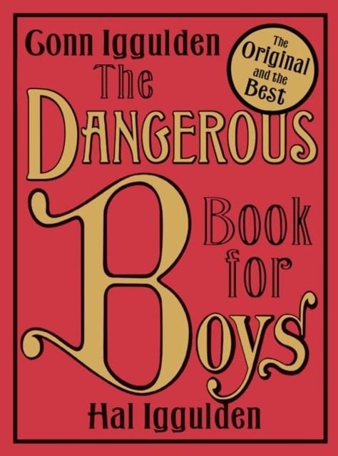 THE DANGEROUS BOOK FOR BOYS | 9780007232741 | CONN IGGULDEN, HAL IGGULDEN