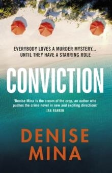 CONVICTION | 9781784704865 | DENISE MINA