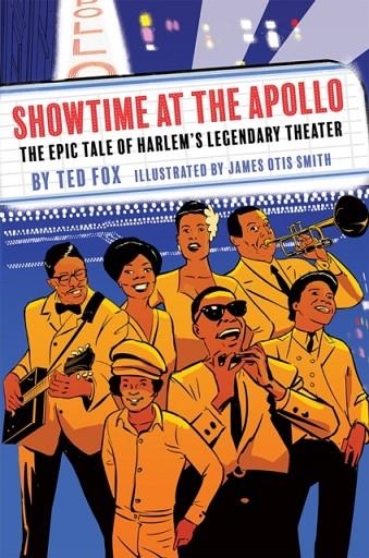 SHOWTIME AT THE APOLLO: THE EPIC TALE OF HARLEM'S | 9781419739255 | TED FOX