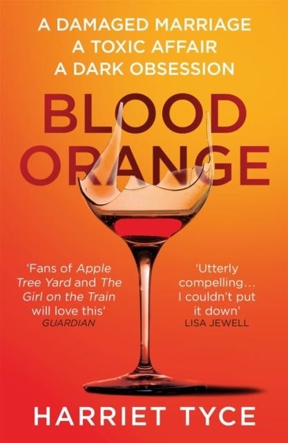 BLOOD ORANGE | 9781472252746 | HARRIET TYCE