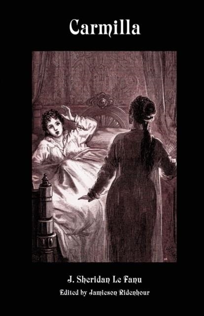 CARMILLA (REVISED) | 9781934555644 | JOSEPH SHERIDAN LE FANU