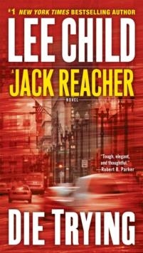 DIE TRYING | 9780515142242 | LEE CHILD