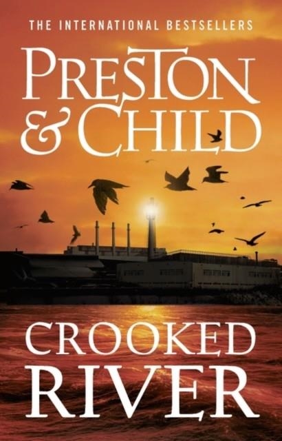CROOKED RIVER | 9781789544565 | DOUGLAS PRESTON AND LINCOLN CHILD