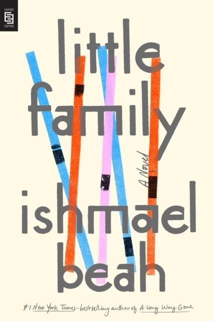 LITTLE FAMILY | 9780593189283 | ISHMAEL BEAH