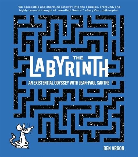 THE LABYRINTH: AN EXISTENTIAL ODYSSEY WITH JEAN-PA | 9781419740022 | BEN ARGON