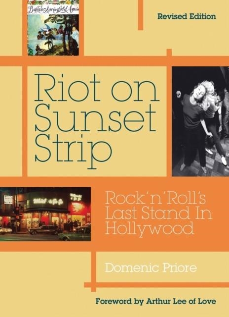 RIOT ON SUNSET STRIP | 9781908279903 | DOMENIC PRIORE