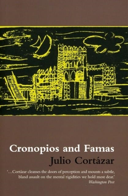 CRONOPIOS AND FAMAS | 9780714525204 | JULIO CORTAZAR