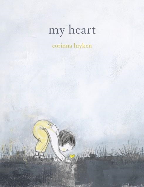 MY HEART | 9780735227934 | CORINNA LUYKEN