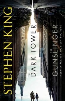 DARK TOWER I: THE GUNSLINGER : FILM TIE-IN | 9781473655546 | STEPHEN KING