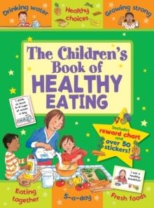 THE CHILDREN'S BOOK OF HEALTHY EATING | 9781782702115 | JO STIMPSON