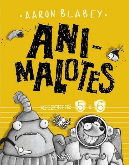 ANIMALOTES: FOLLÓN INTERGALÁCTICO / ALIENS CONTRA ANIMALOTES | 9788469848593