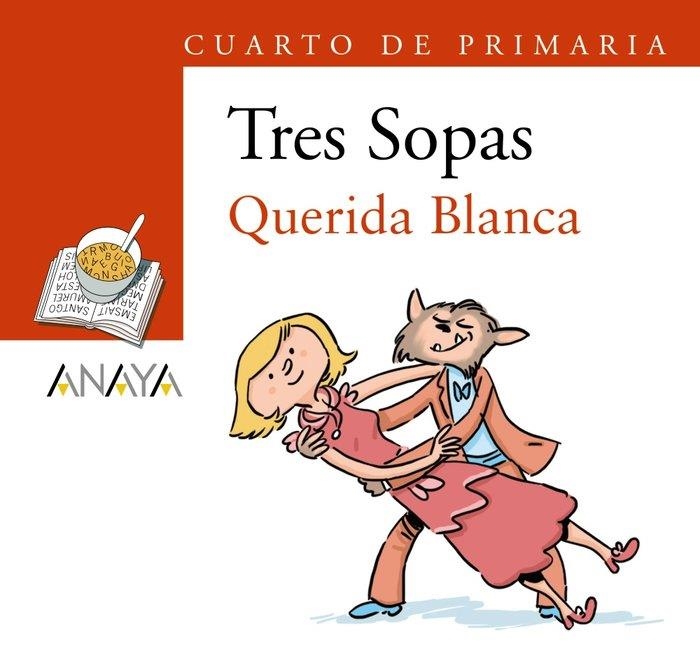 BLÍSTER "QUERIDA BLANCA" 4º DE PRIMARIA | 9788469866641