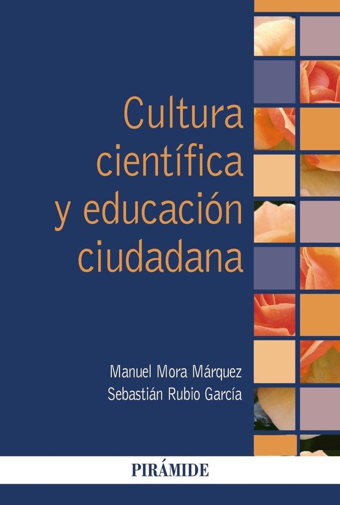 CULTURA CIENTÍFICA Y EDUCACIÓN CIUDADANA | 9788436841916