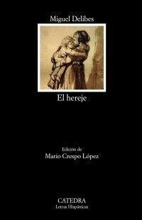 EL HEREJE | 9788437640273 | MIGUEL DELIBES