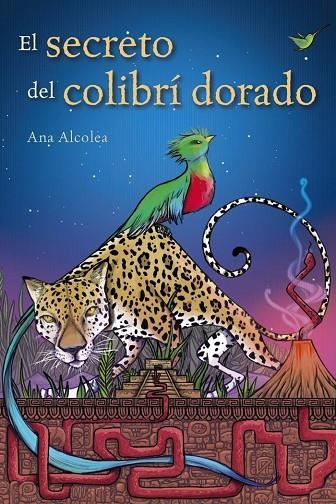 EL SECRETO DEL COLIBRÍ DORADO | 9788469848074