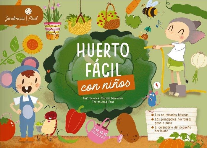 HUERTO FÁCIL CON NIÑOS | 9788417720087