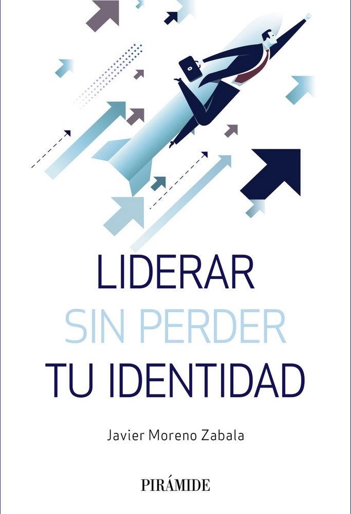 LIDERAR SIN PERDER TU IDENTIDAD | 9788436840773