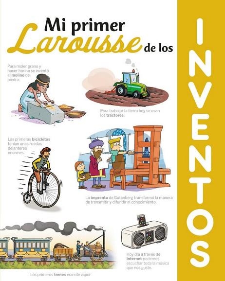 MI PRIMER LAROUSSE DE LOS INVENTOS | 9788417720612