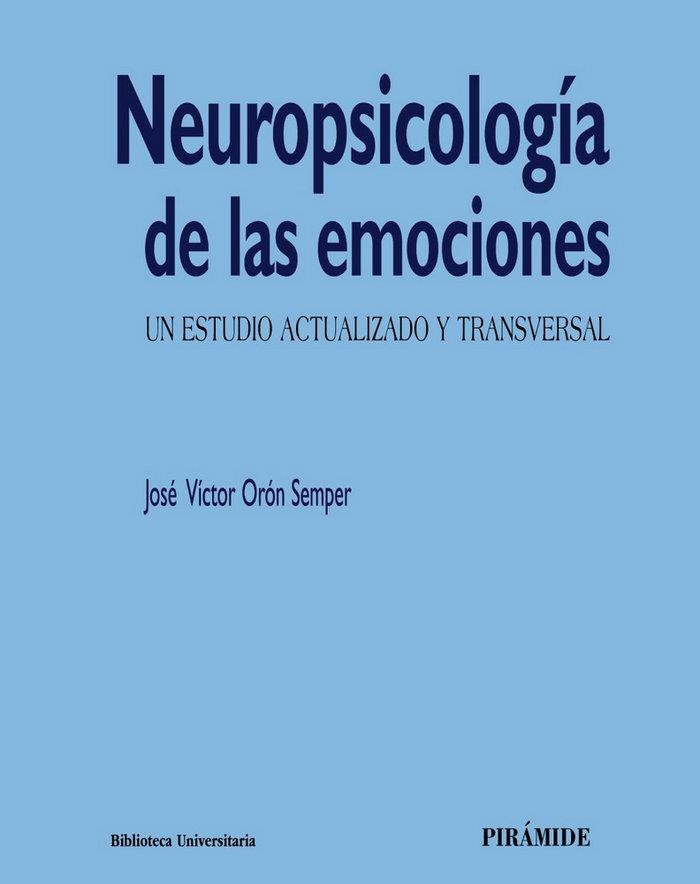 NEUROPSICOLOGÍA DE LAS EMOCIONES | 9788436840896