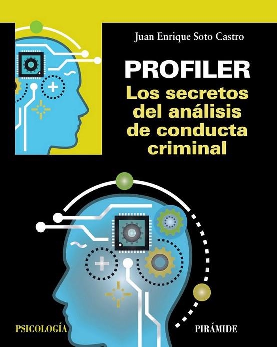 PROFILER. LOS SECRETOS DEL ANÁLISIS DE CONDUCTA CRIMINAL | 9788436841039