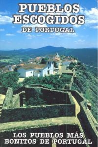 PUEBLOS ESCOGIDOS DE PORTUGAL. LOS PUEBLOS MÁS BONITOS DE PORTUGAL | 9788480238458