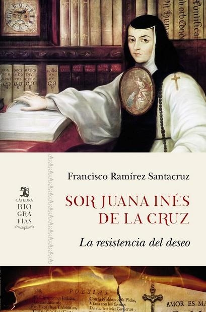 SOR JUANA INÉS DE LA CRUZ | 9788437639710 | FRANCISCO RAMÍREZ SANTACRUZ