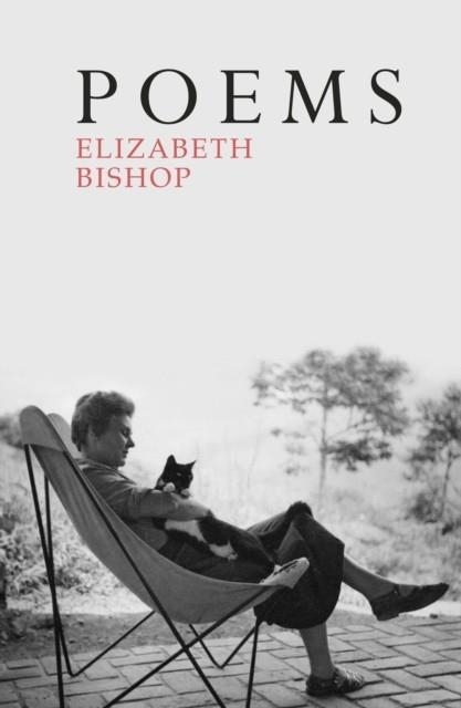 POEMS : THE CENTENARY EDITION | 9780701186289 | ELIZABETH BISHOP