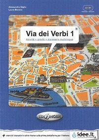 VIA DEI VERBI 1 (A1-B1) | 9788898433308