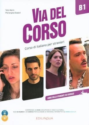 VIA DEL CORSO B1 – LIBRO DELLO STUDENTE DE ESERCIZI + 2CD + DVD | 9788899358457